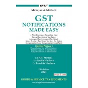 GSTJ's GST Notifications Made Easy including Removal of Difficulties Orders (ROD) [HB] by CA. P. H. Motlani, CA. Lakshita Wadhwa, CA. Rachit Wadhwa